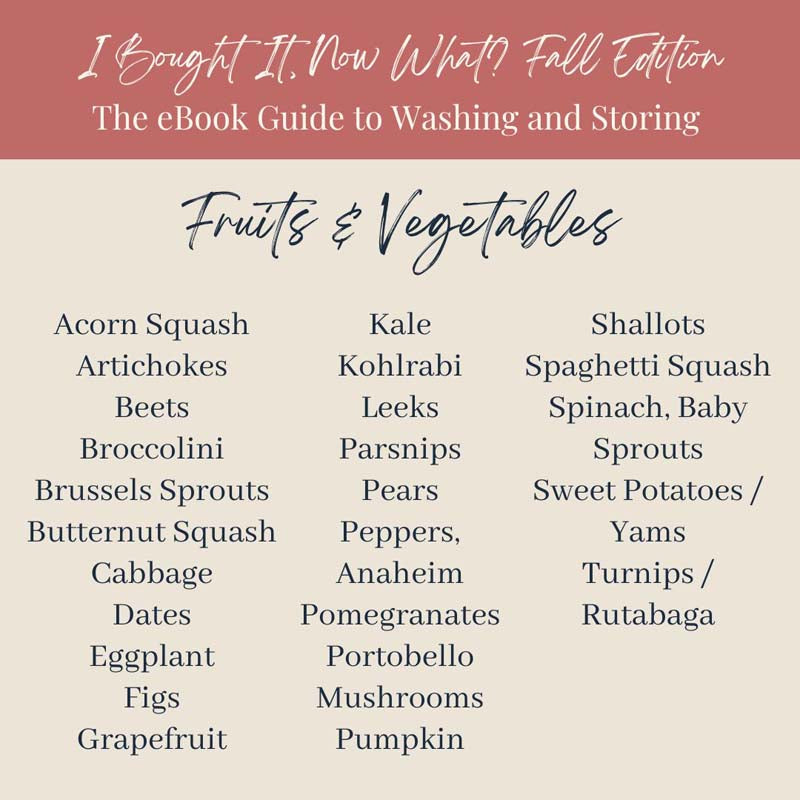 Graphic showing all the Fruits and Vegetables included in the 'I Bought It, Now What? Fall Edition' ebok